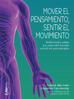cover image of Mover el pensamiento, sentir el movimiento